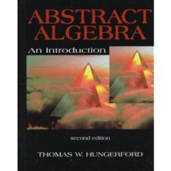 Abstract algebra: an introduction by thomas w. hungerford.